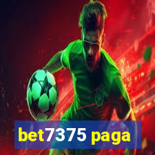 bet7375 paga